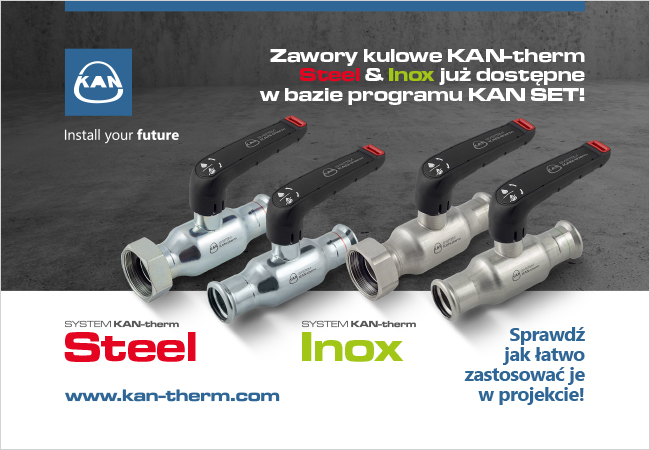 Zawory kulowe Systemu KAN-therm Steel i KAN-therm Inox w programie KAN SET.